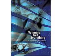 Winning Isn't Everything