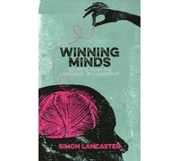 Winning Minds: Secrets From the Language of Leadership [Lingua inglese]