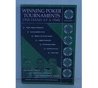 Winning Poker Tournaments One Hand at a Time Volume II