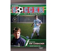 Winning Soccer Vol. 3: Attacking Tactics (DVD) Joe Luxbacher Bill Richardson