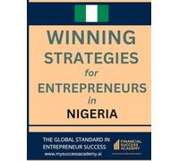 Winning Strategies for Entrepreneurs in Nigeria