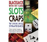 Winning Strategies Series: Blackjack Slots & Craps