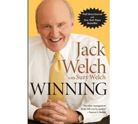 Winning: The Ultimate Business How-To Book