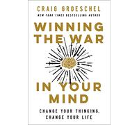 Craig Groeschel Winning the War in Your Mind (Tascabile)