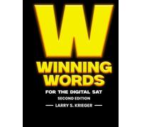 WINNING WORDS FOR THE DIGITAL SAT (SECOND EDITION)