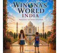 Winona's World: India: Travelling the World Together