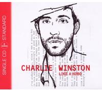 Winston,Charlie - Like a Hobo (2track)