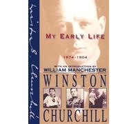 Winston Churchill My Early Life (Tascabile)