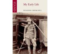 Winston Churchill My Early Life (Tascabile)