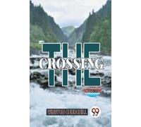 Winston Churchill THE CROSSING (Tascabile)
