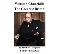 Winston Churchill: The Greatest Briton