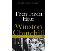 Winston Churchill Their Finest Hour (Tascabile)