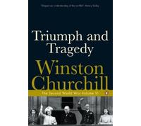 Winston Churchill Triumph and Tragedy (Tascabile)