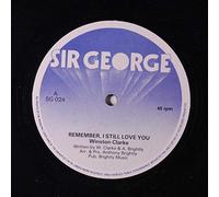 WINSTON CLARKE - remember, i still love you / your love