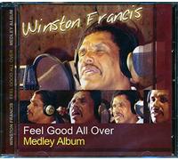 Winston Francis - Feel Good All Over: Medley Album