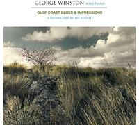 Winston, George - Gulf Coast Blues & Impressions: A Hurricane Relief