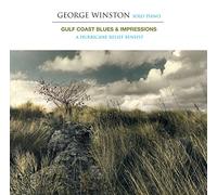 Winston George - Gulf Coast Blues & Impressions-Hurricane Relief Be