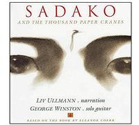 Winston, George - Sadako And The Thousand Paper Cranes
