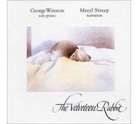 WINSTON, GEORGE - VELVETEEN RABBIT -REMASTE