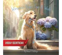Winston Goes For A Walk (New Edition)
