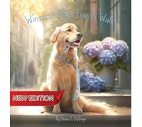 Winston Goes For A Walk (New Edition)