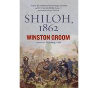 Winston Groom Shiloh, 1862 (Copertina rigida)