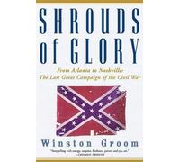 Winston Groom Shrouds of Glory (Tascabile)