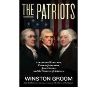 Winston Groom The Patriots (Copertina rigida)