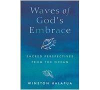 Winston Halapua Waves of God's Embrace (Tascabile)