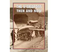 Winston Ramsey The V-Weapons Then and Now (Copertina rigida)