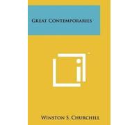Winston S Churchill Great Contemporaries (Tascabile)
