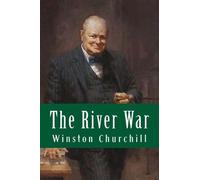 Winston S Churchill The River War (Tascabile)