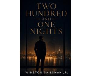 Winston Sailsman Two Hundred and One Nights (Tascabile)