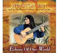 Winston Tan - Echoes Of Our World