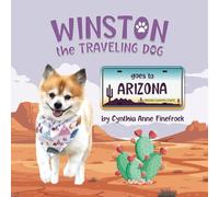 Winston the Traveling Dog goes to Arizona