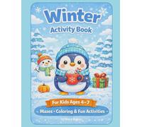 Winter Activity Book: Fun Activities for Kids Ages 4-7
