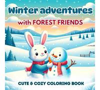 Winter Adventures with Forest Friends