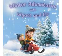 Winter Adventures With Wyatt and Eli: A Cozy Michigan Winter Vacation Visiting Family and Enjoying Snowy Adventures