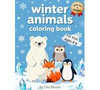 Winter Animals Coloring Book: Bilingual English-Spanish Learning Activity for Kids Ages 4-8