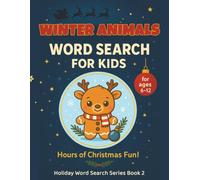 Winter Animals Word Search for Kids: 55 Wild & Cozy Word Search Puzzles Featuring Foxes, Owls, Bears, Snowy Habitats & Arctic Adventures • Large Print