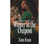 Winter at the Outpost: A Steamy Historical Survival Romance