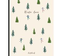 Winter Aura Notebook: Classic Simple Design Blank Lined Journal With an Ice-Skating and Christmas Tree Ornament | Composition Book or Organizer for School, College, Work, Office, Home or Note Taking