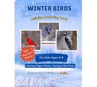 Winter Birds: Activity & Coloring Book
