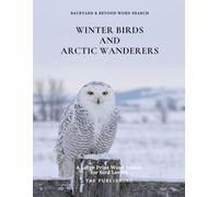 Winter Birds and Arctic Wanderers: A Large Print Word Search for Bird Lovers