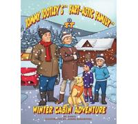 Winter Cabin Adventure: A snowy rhyming adventure filled with family laughs, cozy chaos, and pages to color with every scene