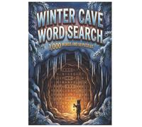 WINTER CAVE: Explore the Hidden Wonders of Winter with Engaging Word Searches