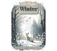 Winter Crossword Puzzles: Crossword Puzzles with Easy to Read and Print about Winter, Seasonal Fun, Traditions and More | 6x9 inches, 120 pages | 60 ... - Perfect for Snowy Days and Fireside Moments
