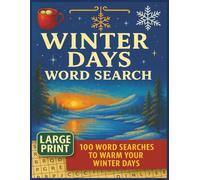 Winter Days Word Search Puzzle Book: Puzzles to Warm Your Heart on Cold Days