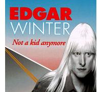Winter,Edgar - I'M Not a Kid Anymore
