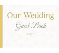 Winter Elegance Wedding Guest Book: A timeless guest book with beautiful gold script, silver snowflake accents, and lined pages for guests to leave ... and signatures. Perfect for winter wedd